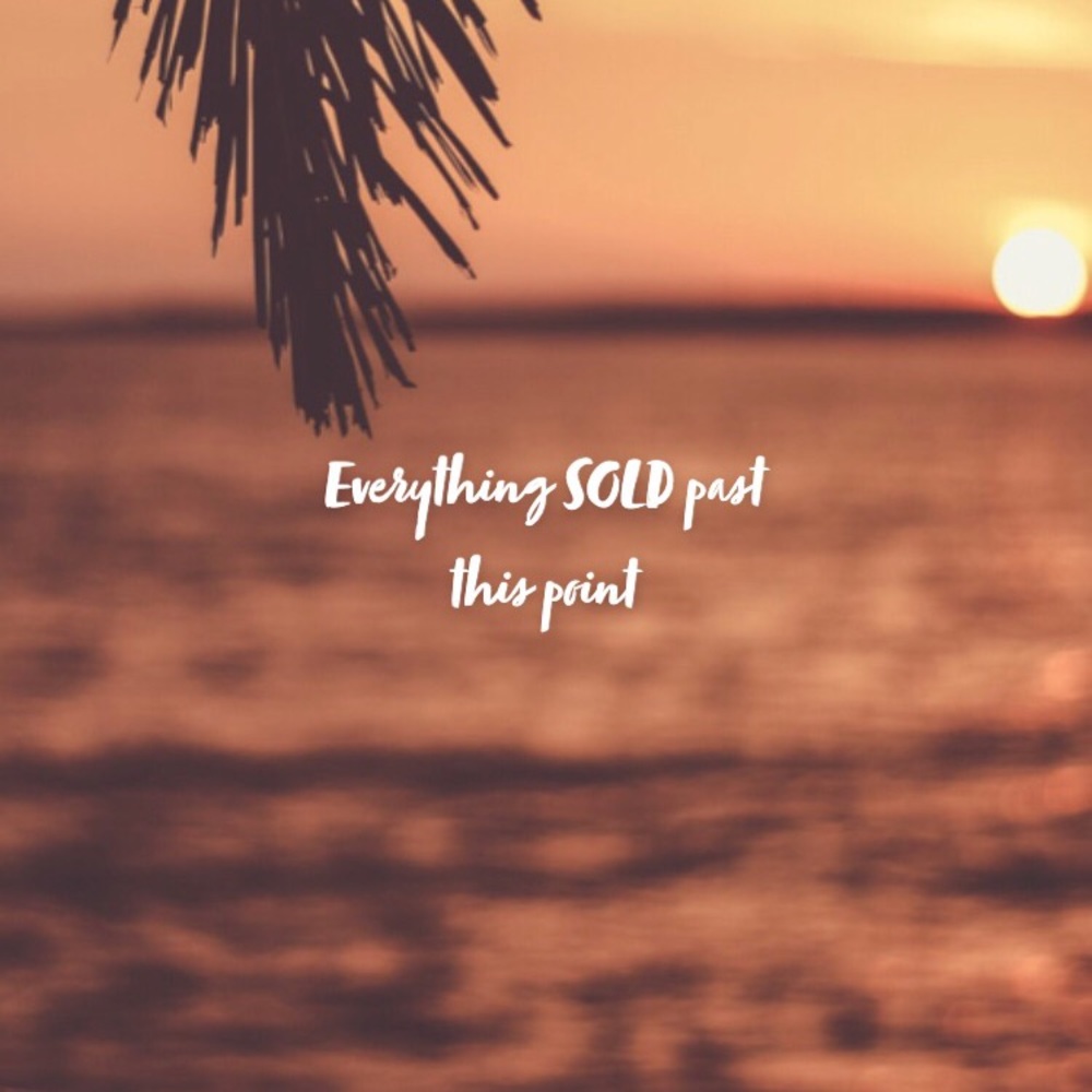 SOLD ITEMS FURTHER DOWN